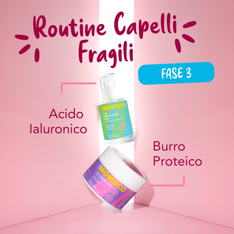 Routine capelli fragili
